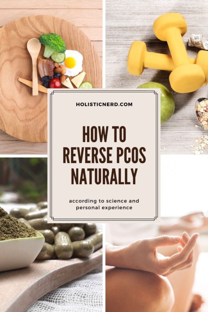 How To Reverse Pcos Naturally The Ultimate Guide Holistic Nerd